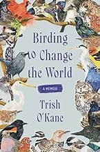 Cover of Birding to Change the World