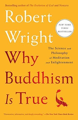 Cover of Why Buddhism is True